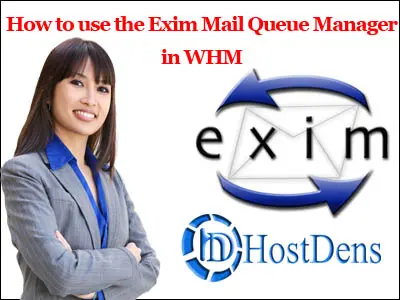 How to use the Exim Mail Queue Manager in WHM
